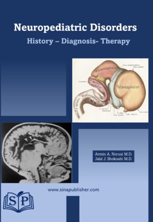 Neuropediatric Disordes<br>History, Diagnosis, Therapy
